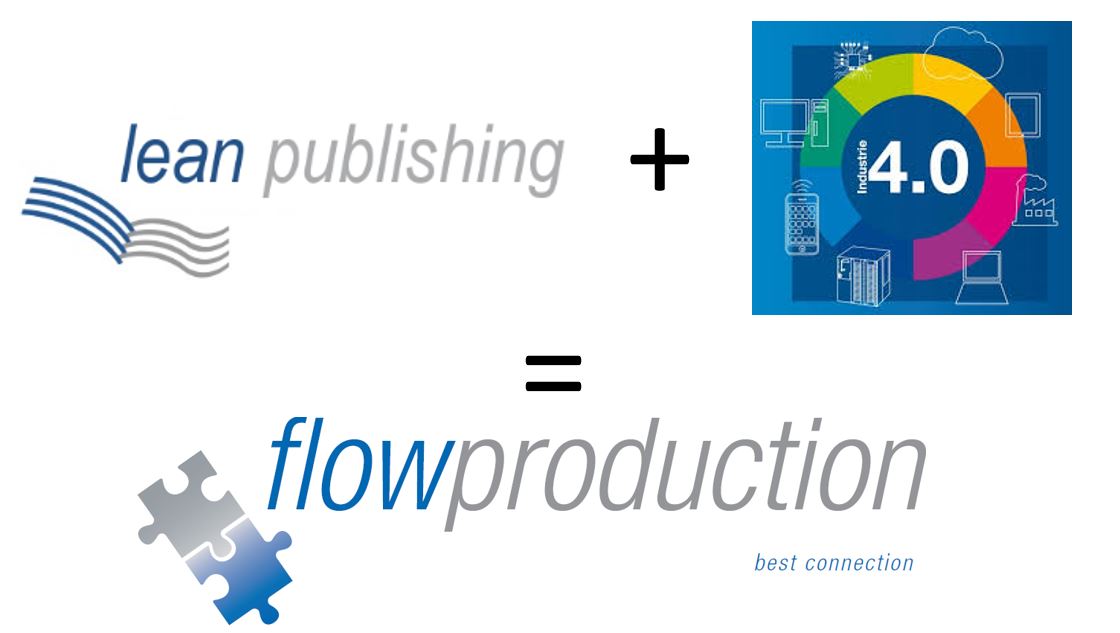 lean publishing + Industrie 4.0 = flowproduction